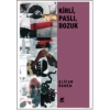 Kirli, Paslı, Bozuk