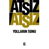 Yolların Sonu