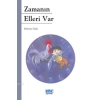 Zamanın Elleri Var