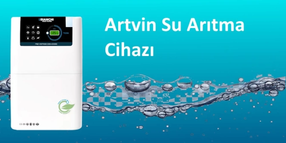 Artvin Su Arıtma Cihazı