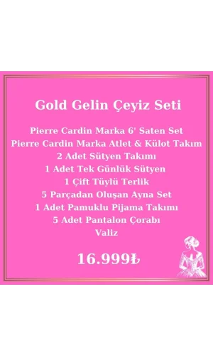 Gelin Çeyiz Paketi Gold Paket