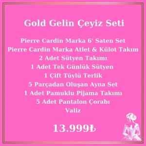 Gelin Çeyiz Paketi Gold Paket