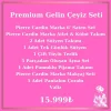 Gelin Çeyiz Paketi Premium Paket