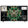 TCL 75C6K 75 inç 190 Ekran Uydu Alıcılı Smart Google 4K Premium QD-Mini LED TV