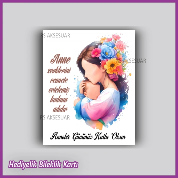 Anneler Günü Hediyelik Bileklik Kartı
