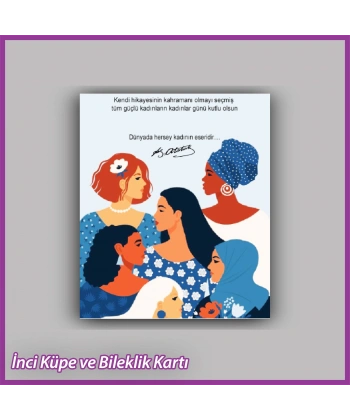 8 Mart Kadınlar Günü Hediyelik Küpe ve Bileklik Kartı - KH41