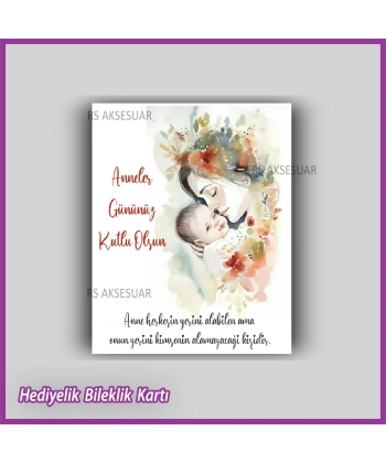 Anneler Günü Hediyelik Bileklik Kartı