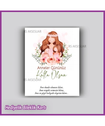 Anneler Günü Hediyelik Bileklik Kartı