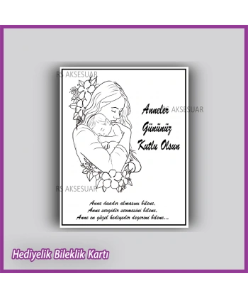 Anneler Günü Hediyelik Bileklik Kartı