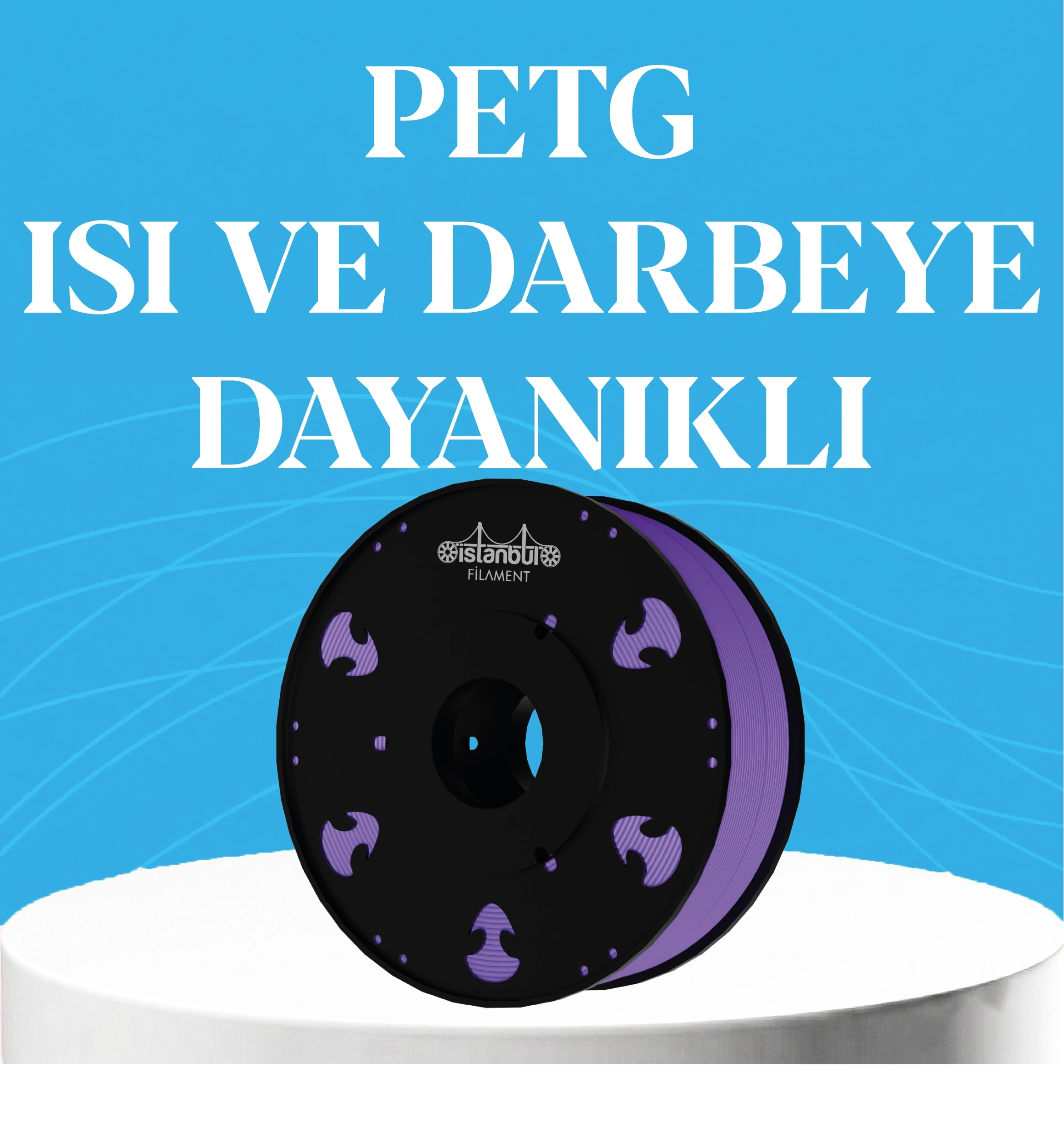 PETG FİLAMENT MÜHENDİSLİK