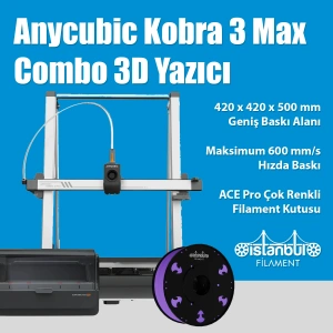 Anycubic Kobra 3 Max Combo 3D Yazıcı
