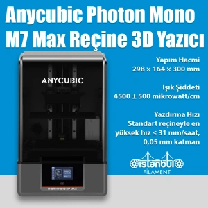 Anycubic Photon Mono M7 Max Reçine 3D Yazıcı