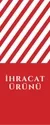 İhracat Ürünü