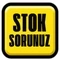 Stok Sorunuz
