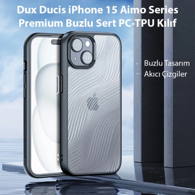 Dux Ducis iPhone 15 Aimo Series Premium Buzlu Sert PC-TPU Kılıf