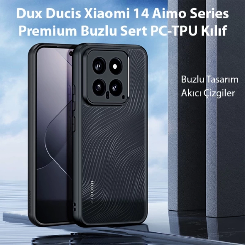 Dux Ducis Xiaomi 14 Aimo Series Premium Buzlu Sert PC-TPU Kılıf