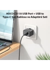 HOCO CS11A USB Port + USB to Type-C Şarj Kablosu ve Adaptörü Seti