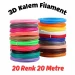 3D Kalem Filament 20 Renk 1 Metre 20 Metre