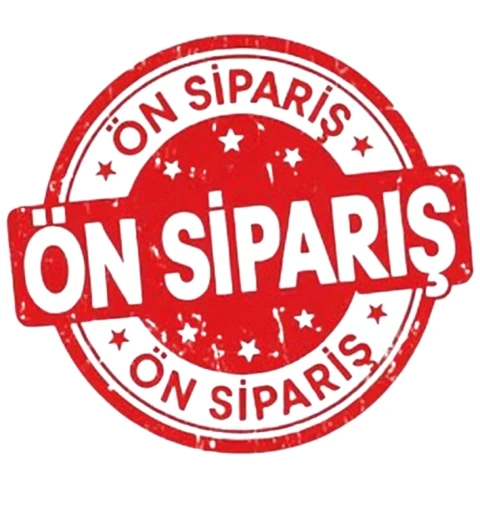 ÖN SİPARİŞ
