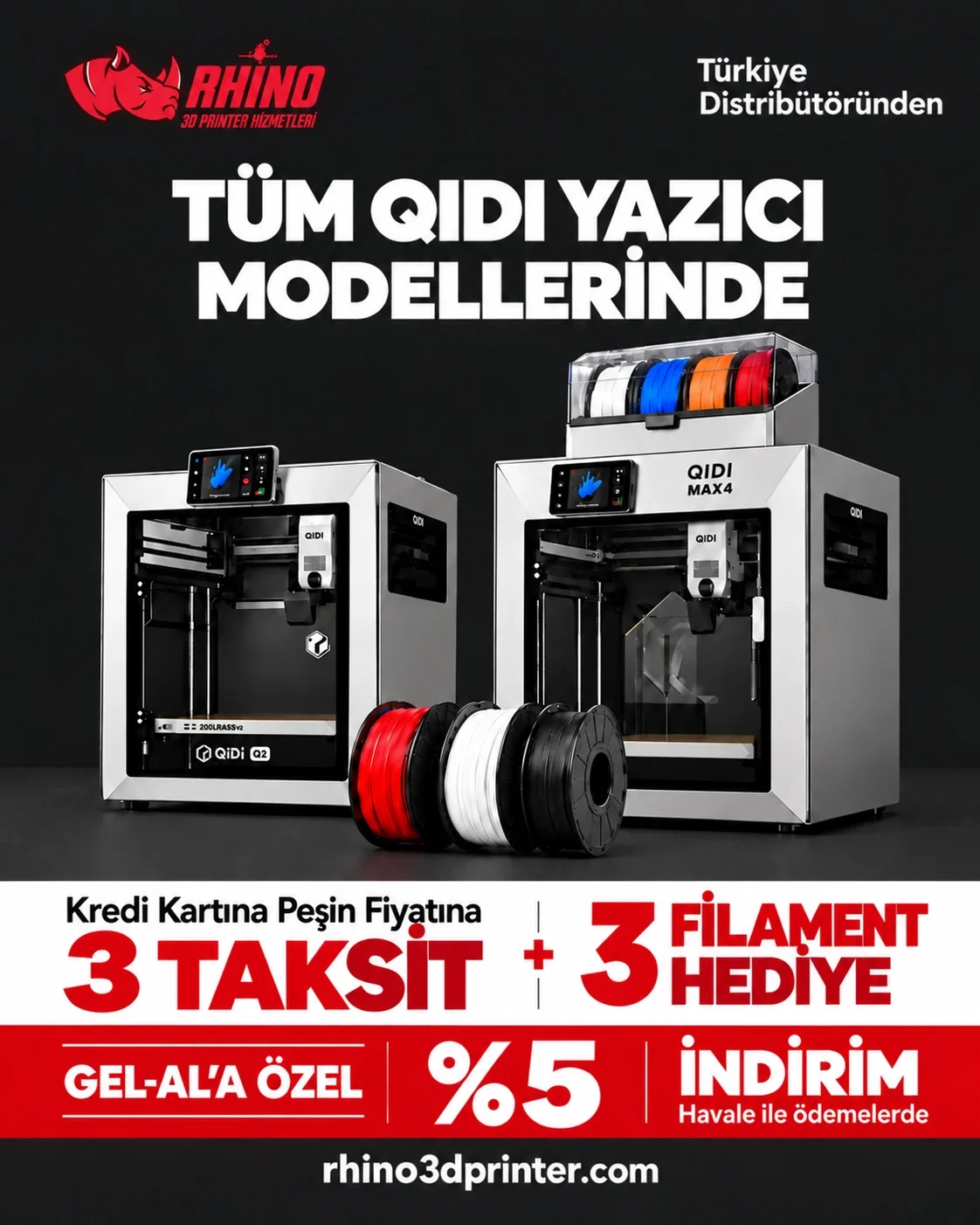 QIDI 3D Yazıcı Kampanyası