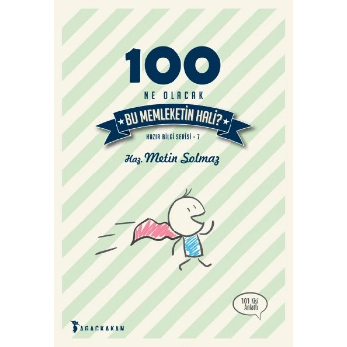 100 Ne Olacak Bu Memleketin Hali