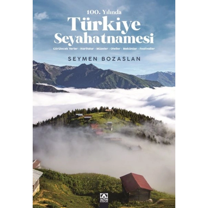 100. Yılında Türkiye Seyahatnamesi