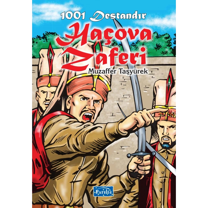 1001 Destandır - Haçova Zaferi