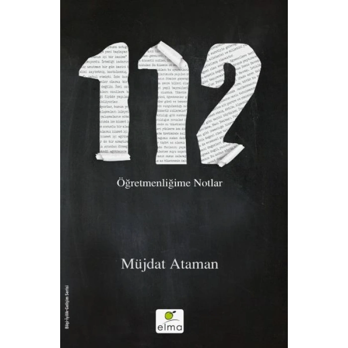 112 - Öğretmenliğime Notlar