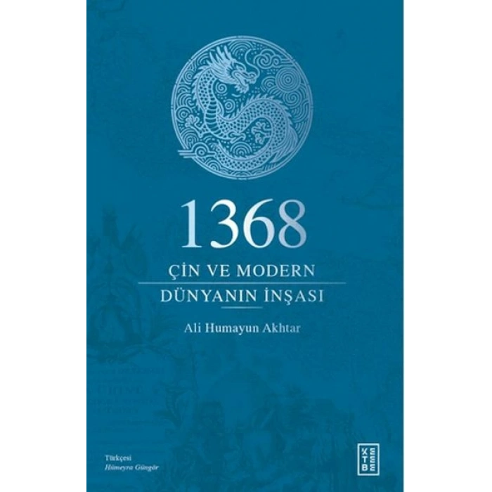 1368 - Çin ve Modern Dünyanın İnşası