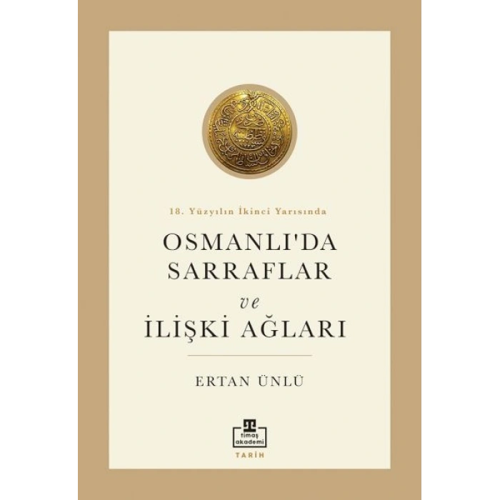 18. Yüzyılın İkinci Yarısında Osmanlıda Sarraflar