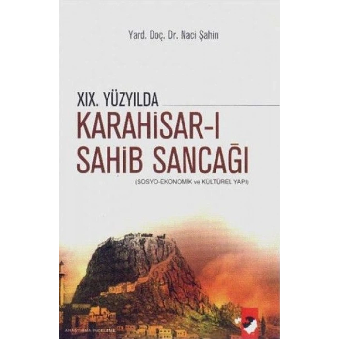 19. Yüzyılda Karahisar-ı Sahib Sancağı