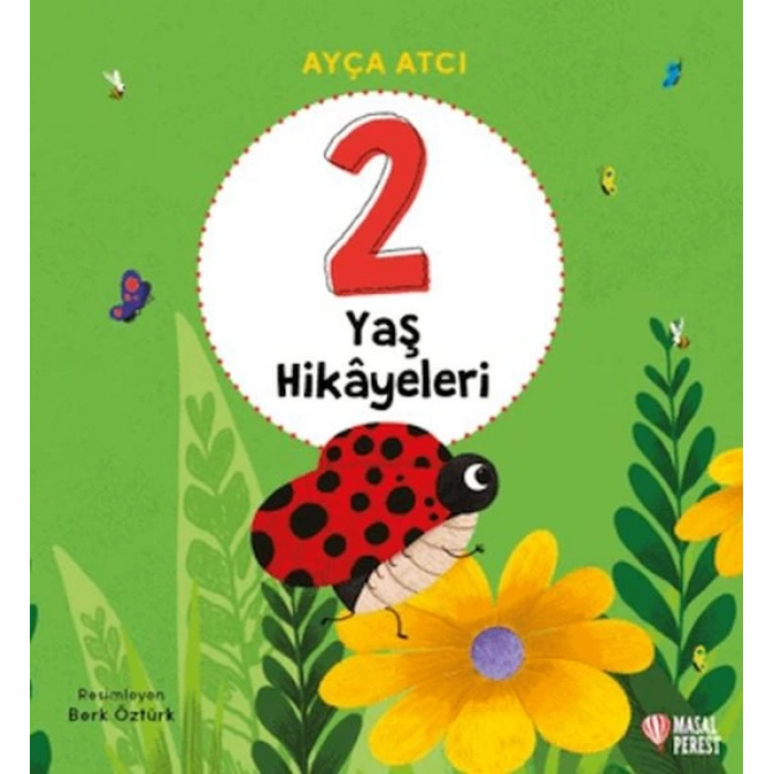 2 Yaş Hikâyeleri