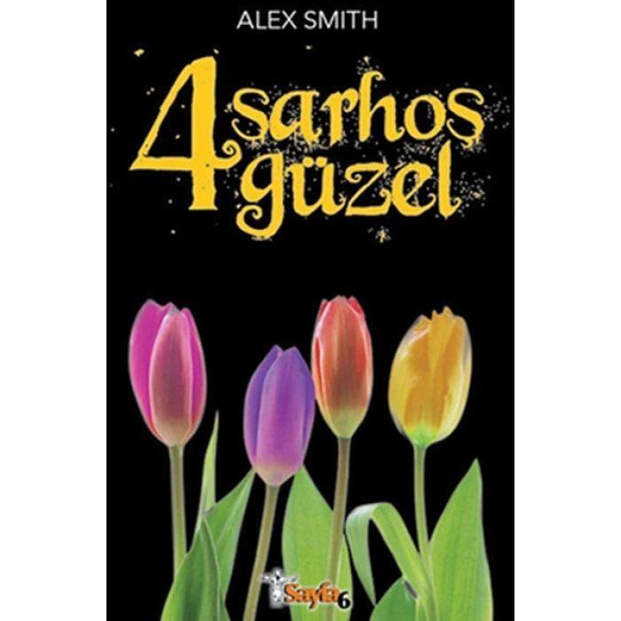 4 Sarhoş Güzel