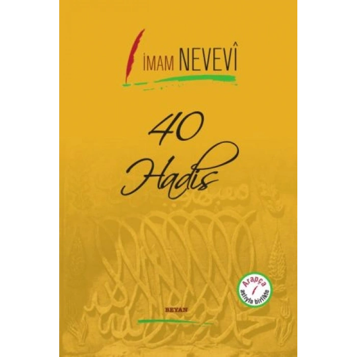 40 Hadis Arapça Aslıyla Birlikte (Ciltli)