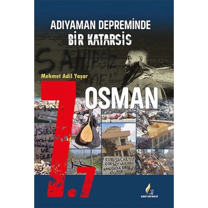 7.7 Adıyaman Depreminde Bir Katarsis