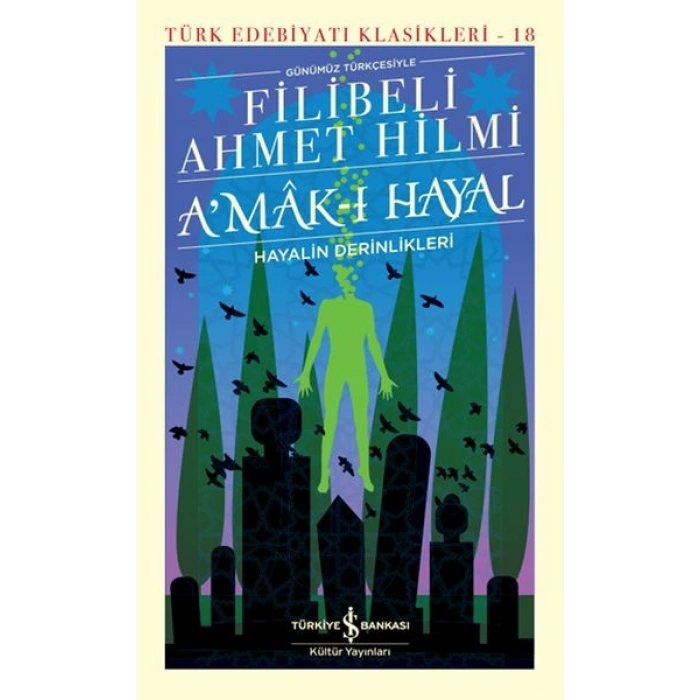 Amak-ı Hayal - Türk Edebiyatı Klasikleri (Ciltli)