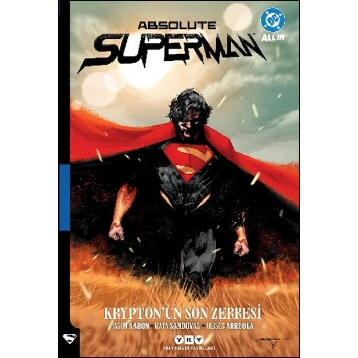 Absolute Superman Cilt 1: Kryptonun Son Zerresi