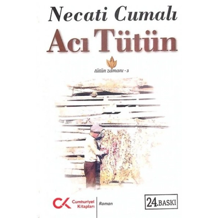 Acı Tütün (Tütün Zamanı 3)