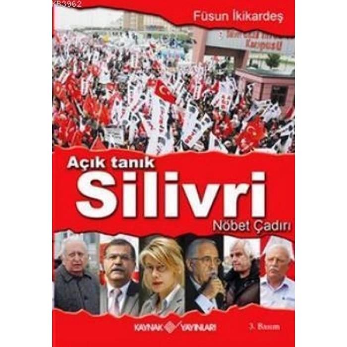 Açık Tanık Silivri Nöbet Çadırı