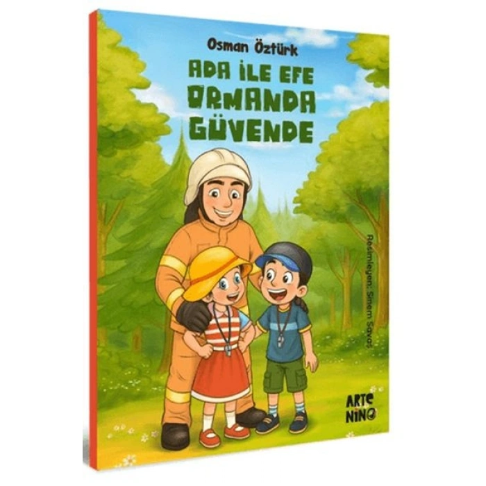 Ada ile Efe Ormanda Güvende