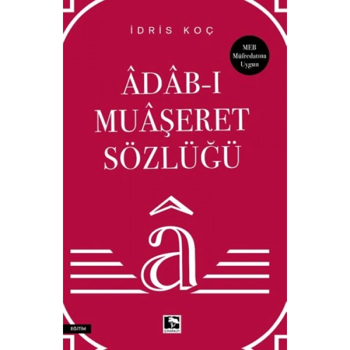 Âdâb-ı Muâşeret Sözlüğü