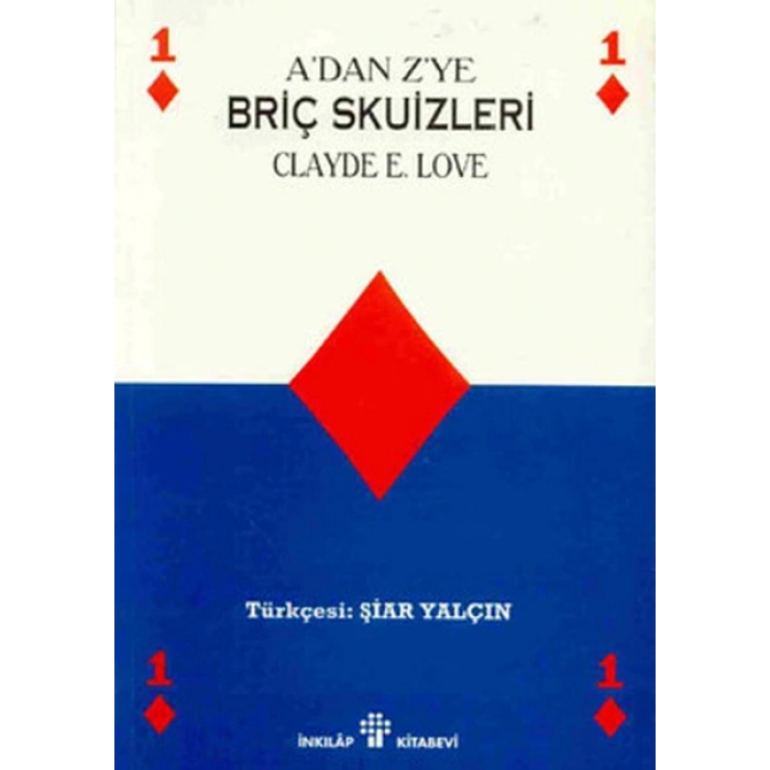 A’dan Z’ye Briç Skuizleri