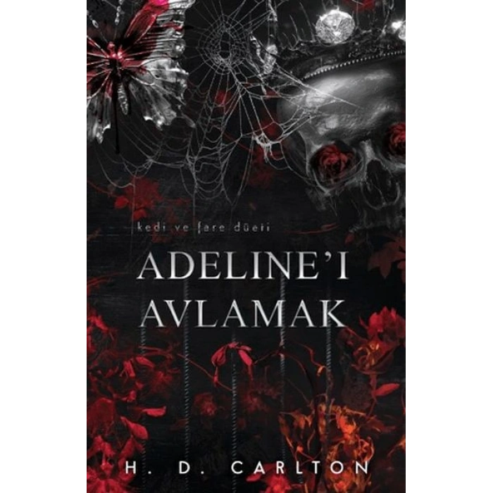 Adelineı Avlamak (Ciltli)
