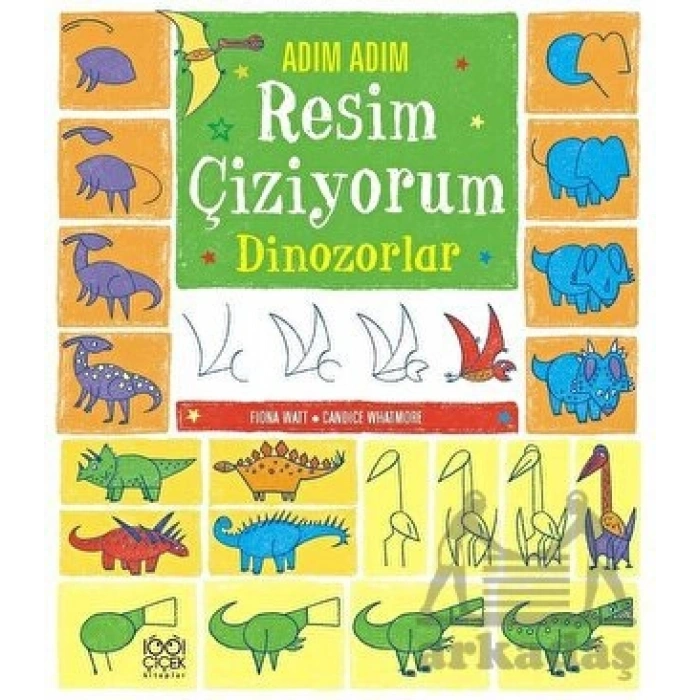 Adım Adım Resim Çiziyorum Dinozorlar