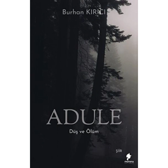 Adule - Düş ve Ölüm