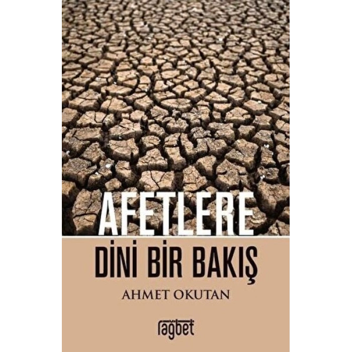 Afetlere Dini Bir Bakış