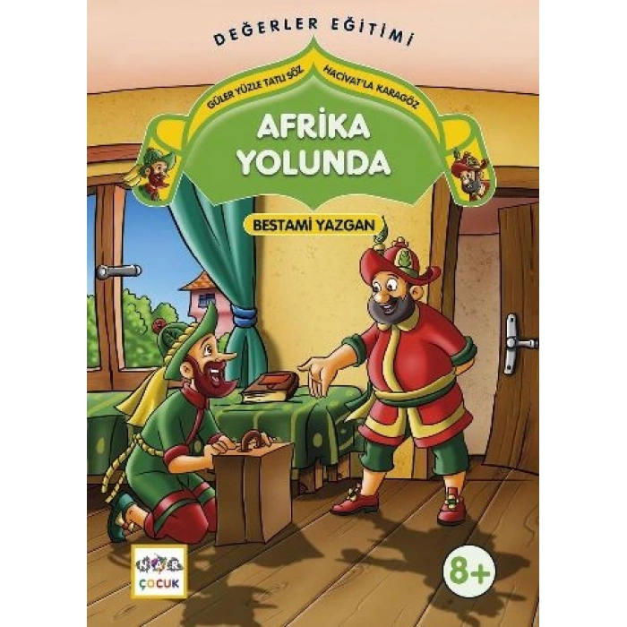 Afrika Yolunda  Güler Yüzle Tatlı Söz - Hacivatla Karagöz