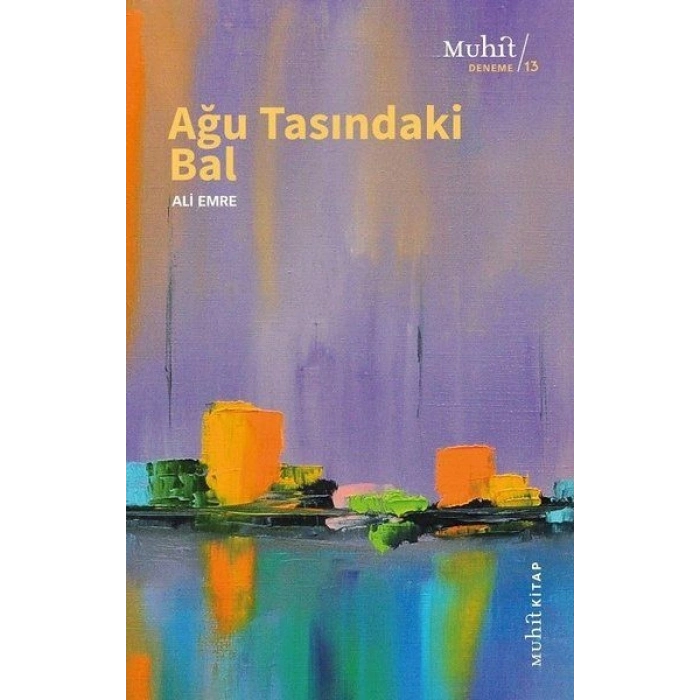 Ağu Tasındaki Bal