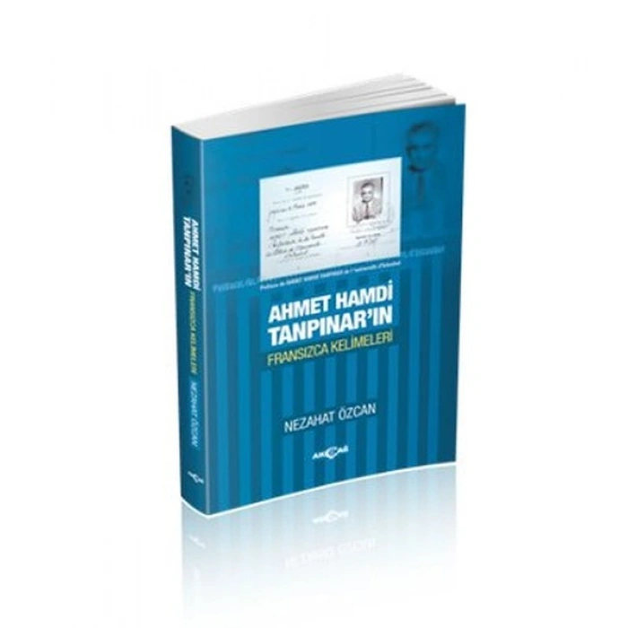 Ahmet Hamdi Tanpınarın Fransızca Kelimeleri
