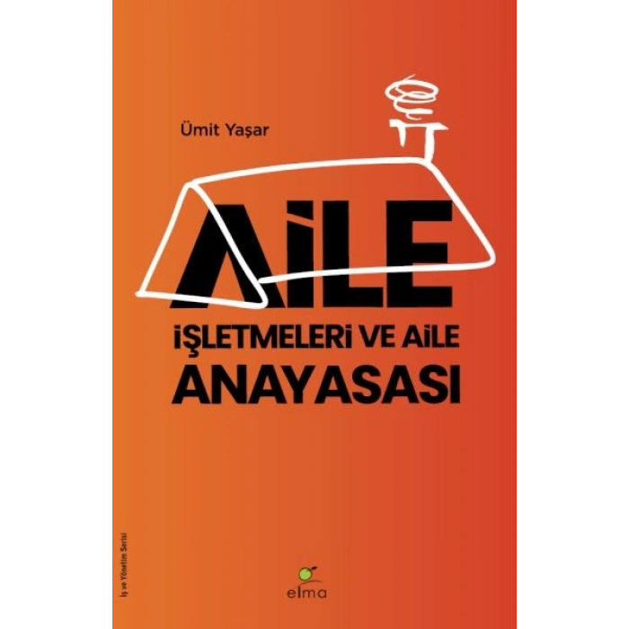 Aile İşletmeleri ve Aile Anayasası